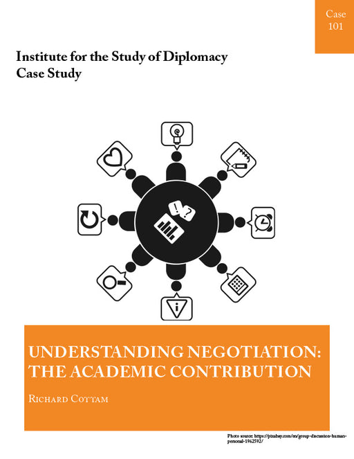 Case 101 - Understanding Negotiation: The Academic Contribution
