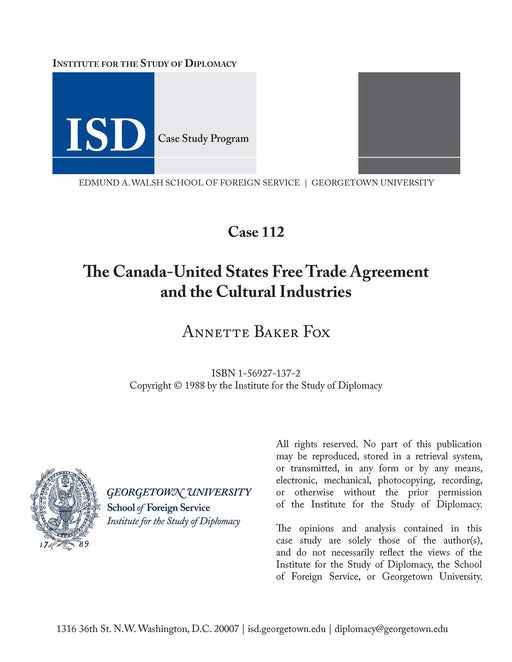 Case 112 - The Canada-United States Free Trade Agreement and the Cultural Industries