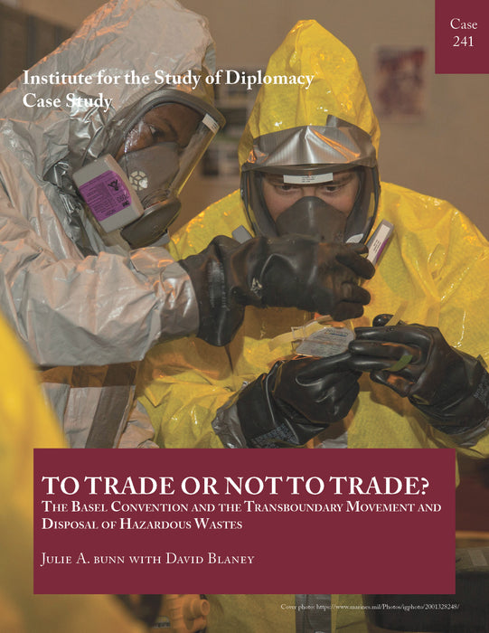 Case 241 - To Trade or Not to Trade? The Basel Convention and the Transboundary Movement and Disposal of Hazardous Wastes