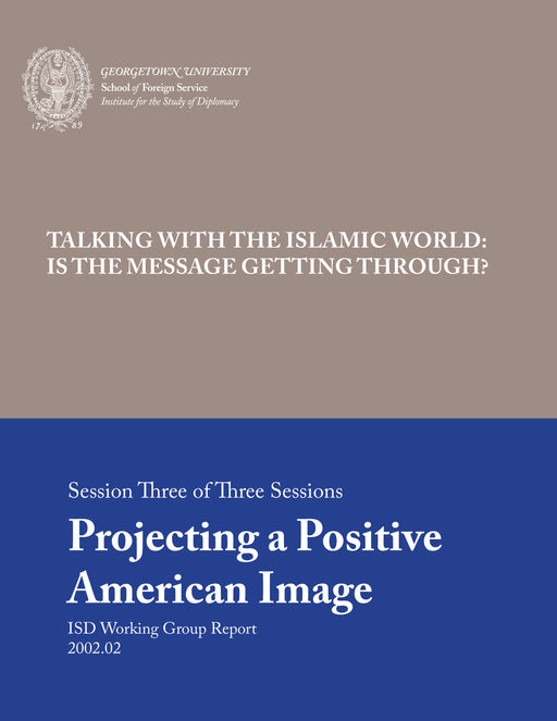 Projecting a Positive American Image