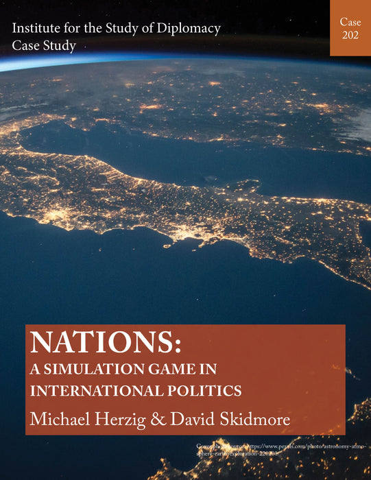 Case 202 - Nations: A Simulation Game in International Politics